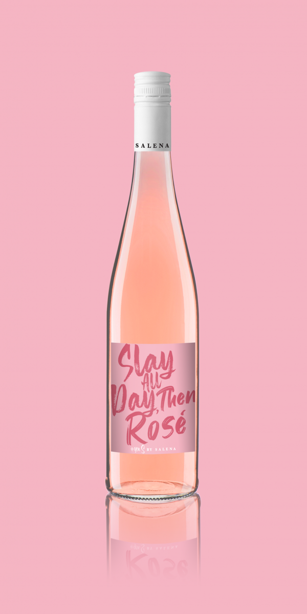 Slay All Day, Then Rosé